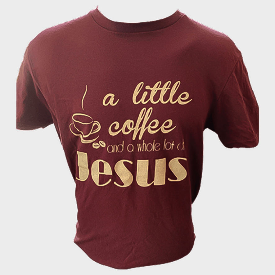Dignity Gospel Quartet | A Little Coffee And A Whole Lot Of Jesus | T-Shirt
